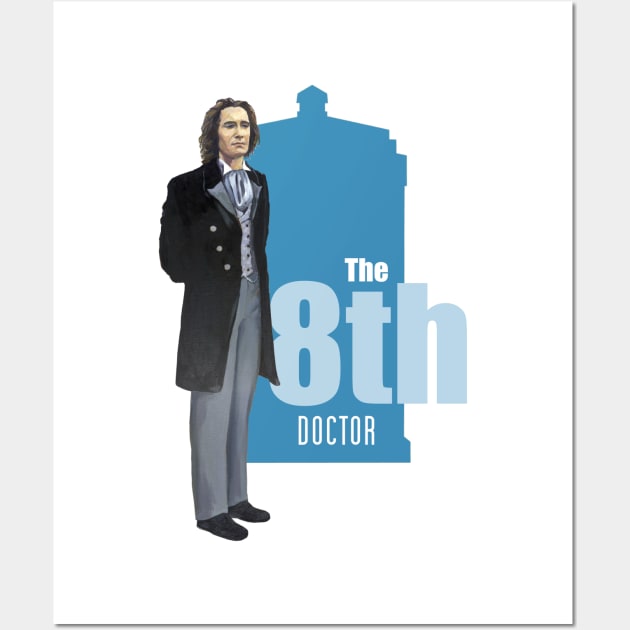 The 8th Doctor: Paul McGann Wall Art by Kavatar